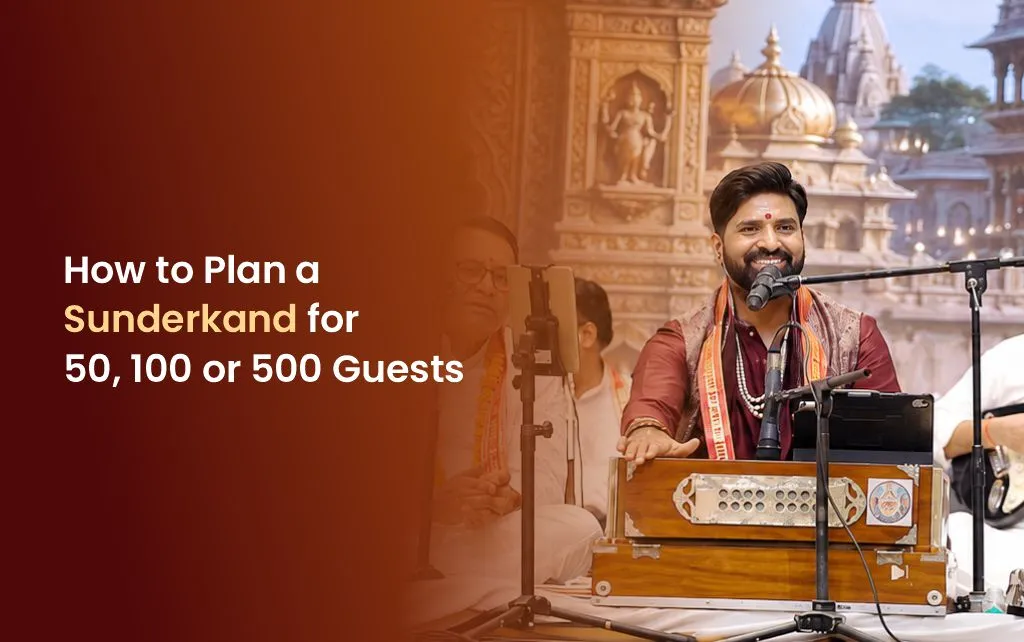 Plan a Sunderkand for 50, 100 or 500 Guests