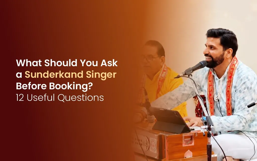 What Should You Ask a Sunderkand Singer Before Booking 12 Useful Questions